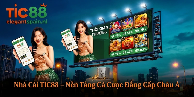 TIC88 – Nền Tảng Cá Cược Đẳng Cấp Châu Á